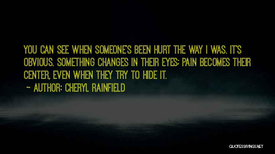 Cheryl Rainfield Quotes 628918