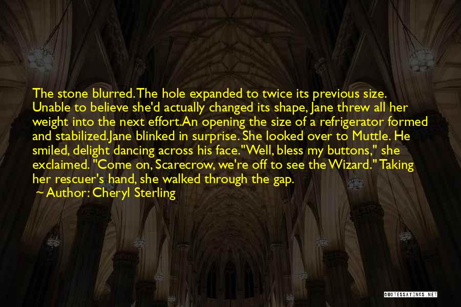 Cheryl Sterling Quotes 431269