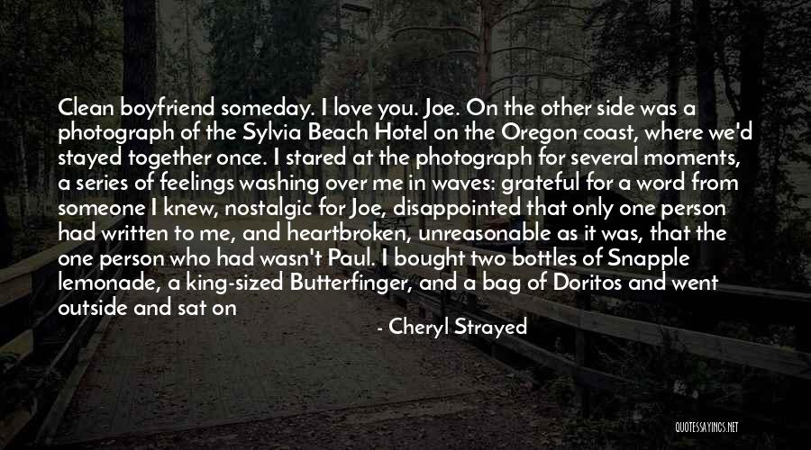 Cheryl Strayed Love Quotes By Cheryl Strayed