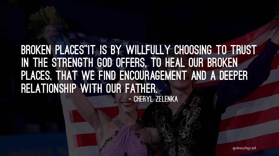 Cheryl Zelenka Quotes 1635049 Cheryl Zelenka Quotes 1635049