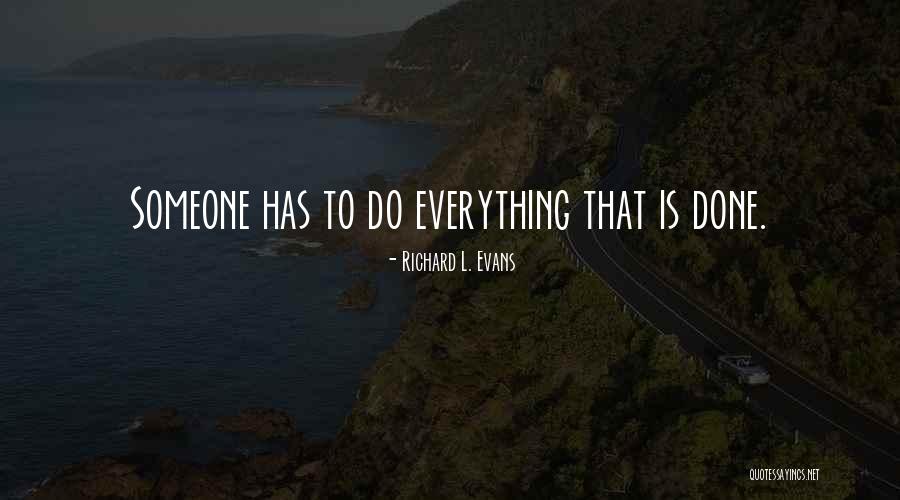 Cherylynn Parelli Quotes By Richard L. Evans Cherylynn Parelli Quotes By Richard L. Evans
