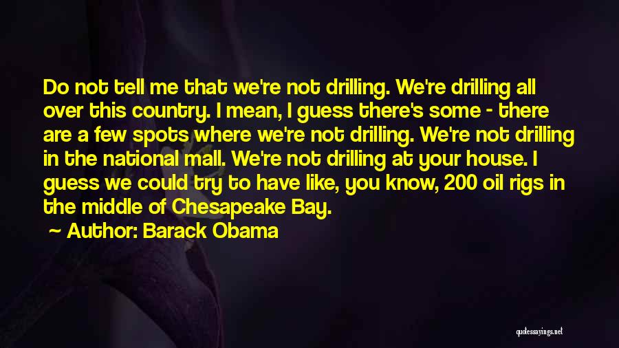 Chesapeake Bay Quotes By Barack Obama