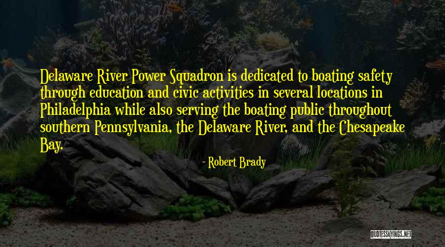 Chesapeake Quotes By Robert Brady Chesapeake Quotes By Robert Brady