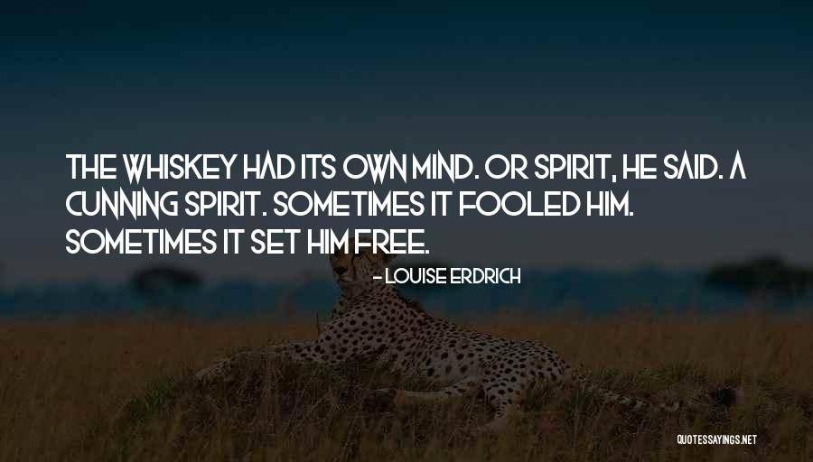 Cheshires Autos Quotes By Louise Erdrich Cheshires Autos Quotes By Louise Erdrich