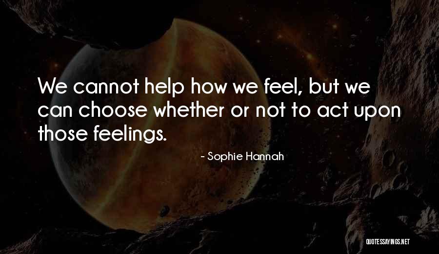 Cheshires Quotes By Sophie Hannah Cheshires Quotes By Sophie Hannah