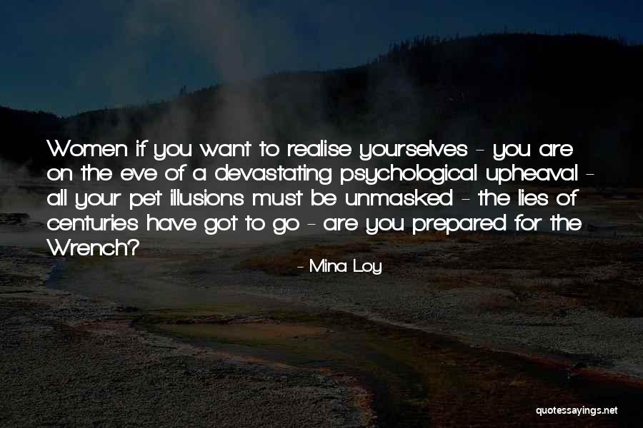 Cheshme Quotes By Mina Loy Cheshme Quotes By Mina Loy