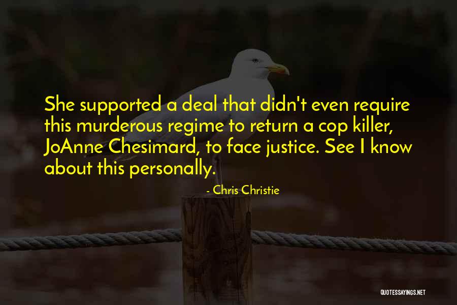 Chesimard Joanne Quotes By Chris Christie Chesimard Joanne Quotes By Chris Christie
