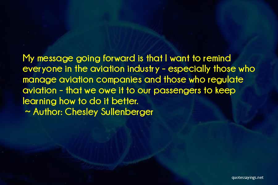 Chesley Sullenberger Quotes 223272