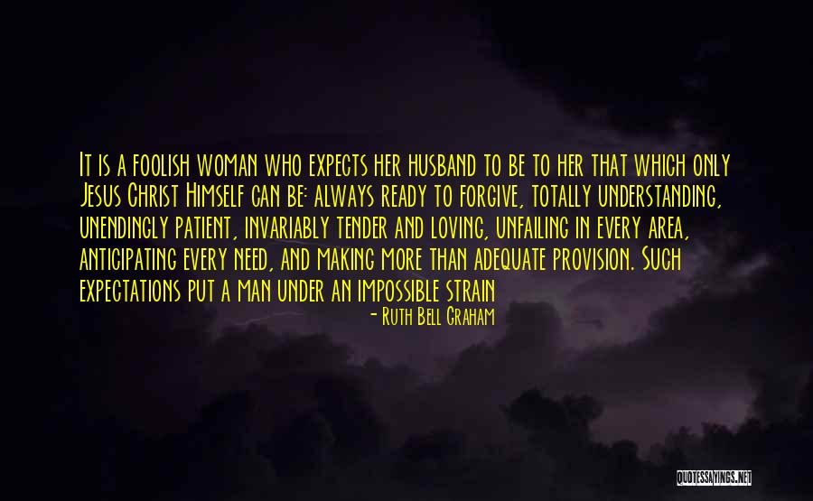 Chesnaye Quotes By Ruth Bell Graham Chesnaye Quotes By Ruth Bell Graham