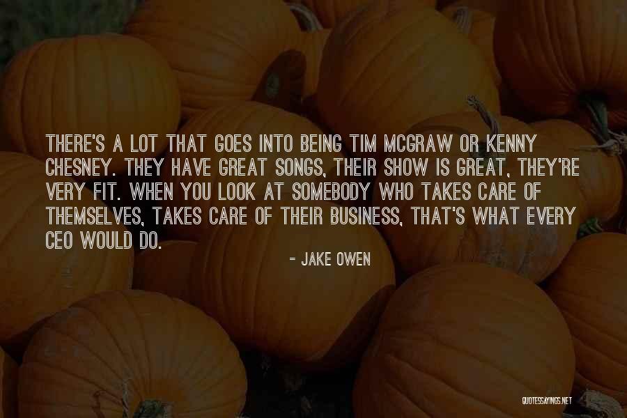 Chesney Quotes By Jake Owen