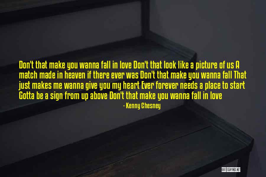 Chesney Quotes By Kenny Chesney