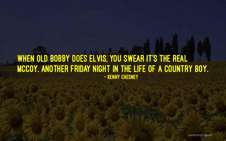 Chesney Quotes By Kenny Chesney Chesney Quotes By Kenny Chesney