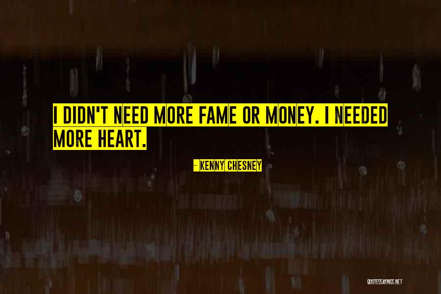 Chesney Quotes By Kenny Chesney Chesney Quotes By Kenny Chesney