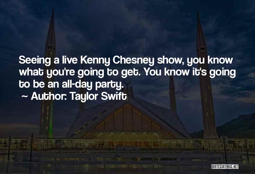 Chesney Quotes By Taylor Swift