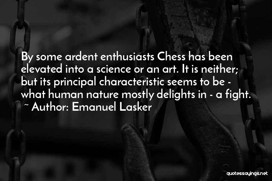 Chess Art Quotes By Emanuel Lasker