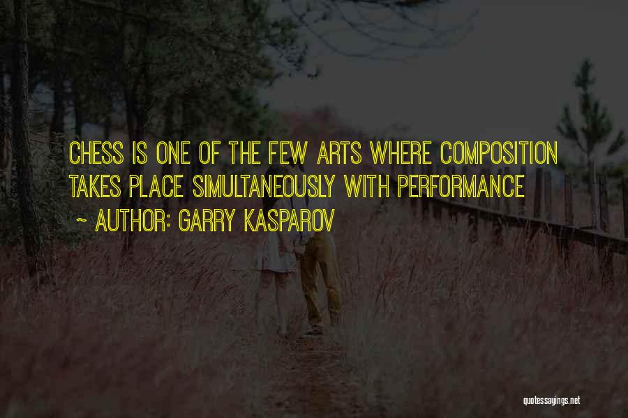 Chess Art Quotes By Garry Kasparov