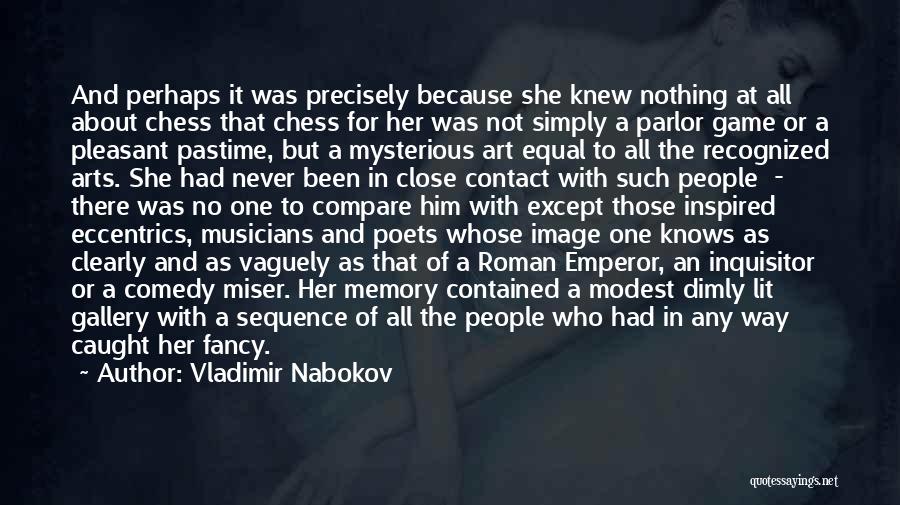 Chess Art Quotes By Vladimir Nabokov