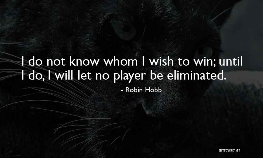 Chess From Celebrities Quotes By Robin Hobb Chess From Celebrities Quotes By Robin Hobb