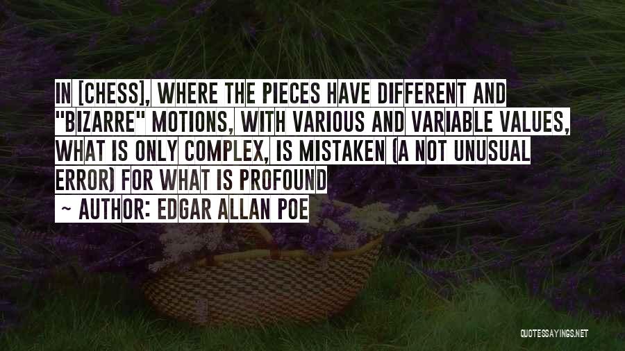 Chess Pieces Quotes By Edgar Allan Poe