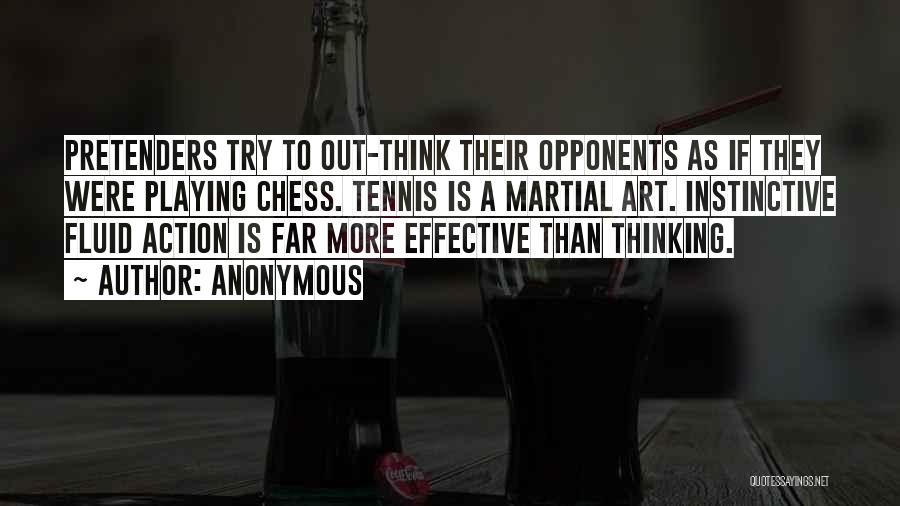 Chess Playing Quotes By Anonymous