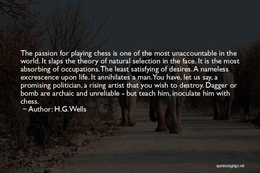 Chess Playing Quotes By H.G.Wells