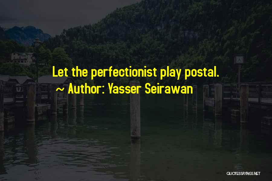 Chess Playing Quotes By Yasser Seirawan