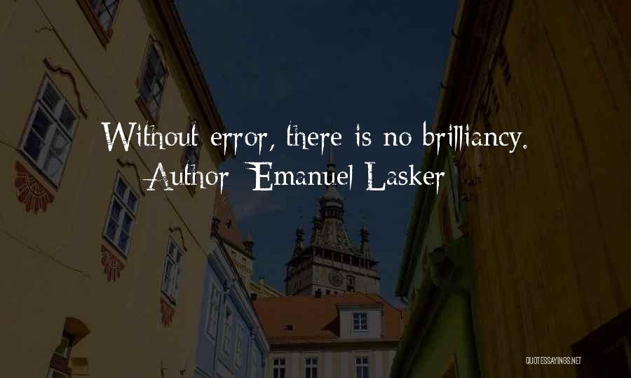 Chess Quotes By Emanuel Lasker