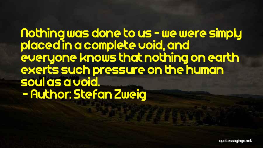 Chess Story Quotes By Stefan Zweig