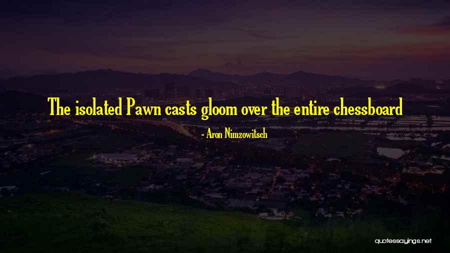 Chessboard Quotes By Aron Nimzowitsch Chessboard Quotes By Aron Nimzowitsch