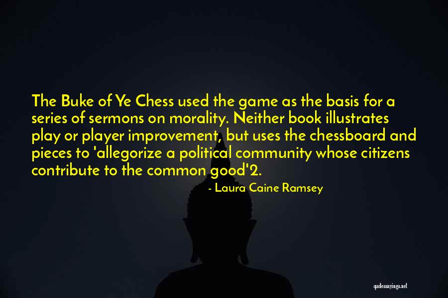 Chessboard Quotes By Laura Caine Ramsey Chessboard Quotes By Laura Caine Ramsey