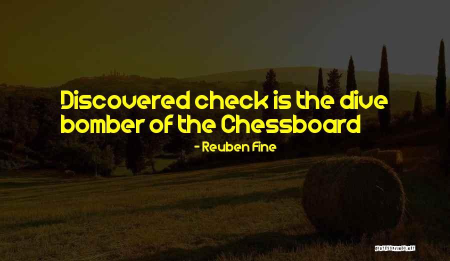 Chessboard Quotes By Reuben Fine Chessboard Quotes By Reuben Fine