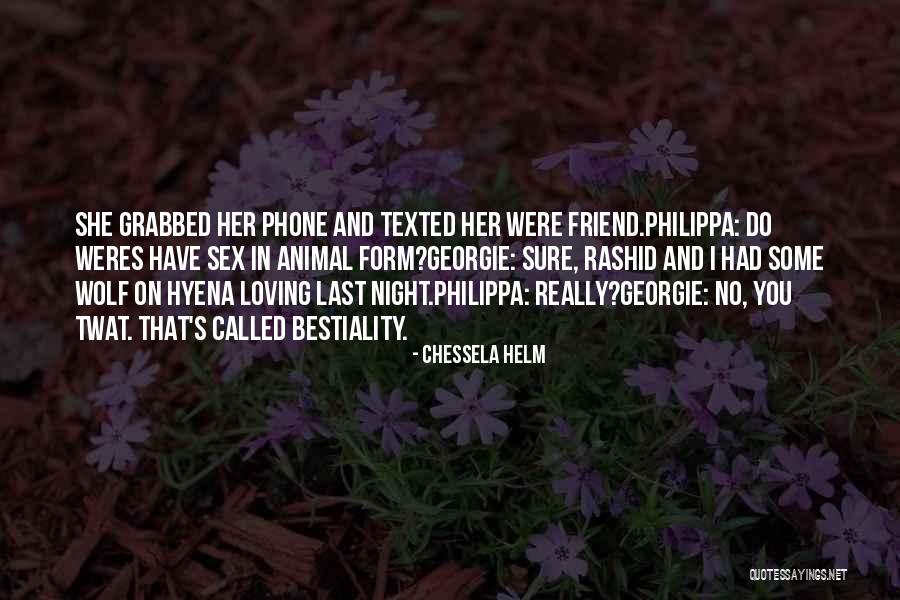 Chessela Helm Quotes 1406796