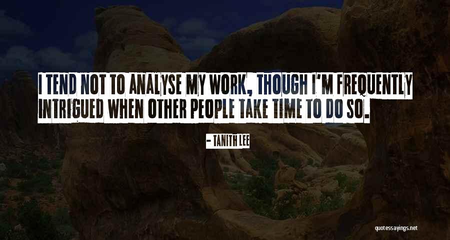 Chessen Associates Quotes By Tanith Lee Chessen Associates Quotes By Tanith Lee