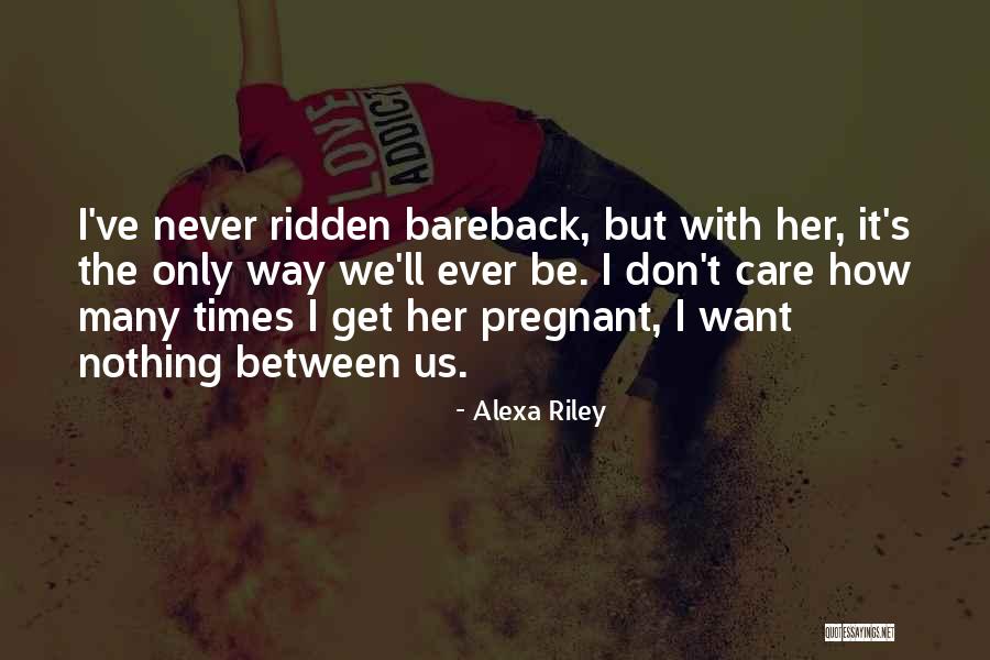 Chessie Marine Quotes By Alexa Riley Chessie Marine Quotes By Alexa Riley