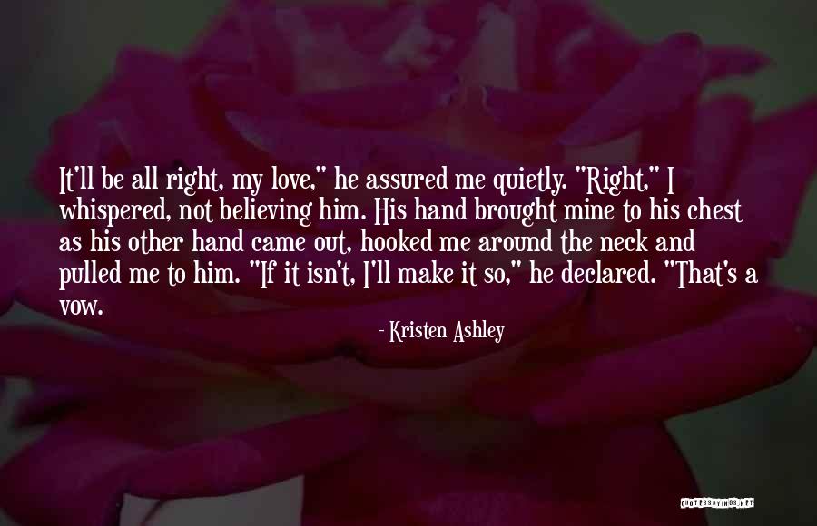 Chest And Neck Quotes By Kristen Ashley Chest And Neck Quotes By Kristen Ashley
