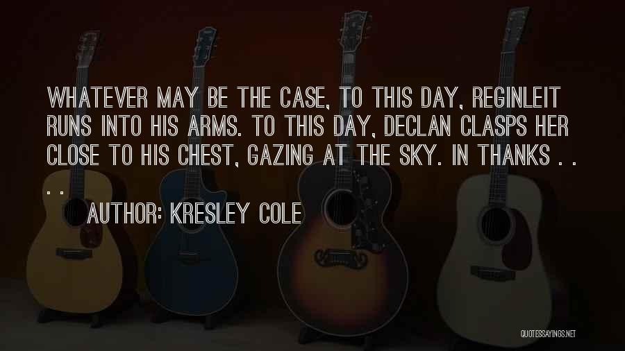 Chest Day Quotes By Kresley Cole