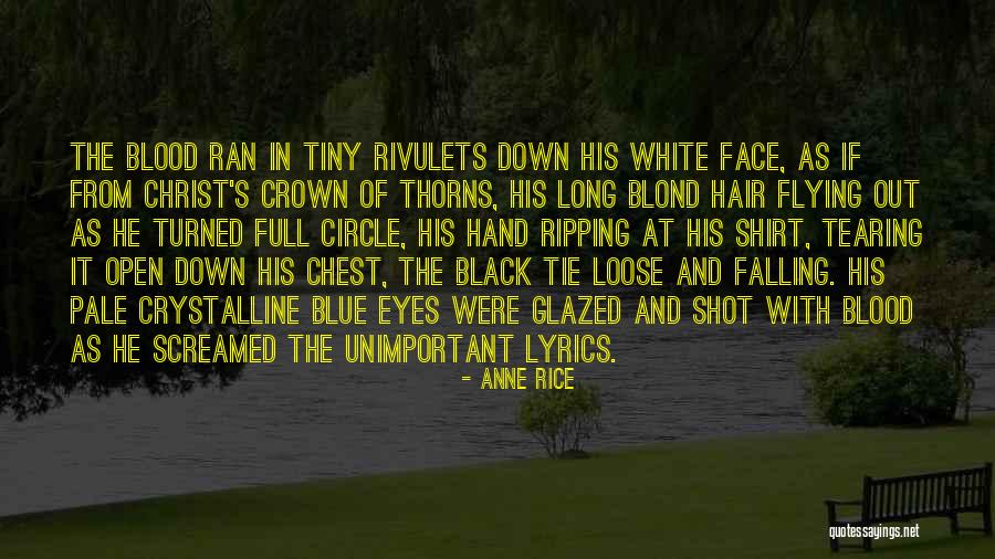 Chest Full Quotes By Anne Rice Chest Full Quotes By Anne Rice
