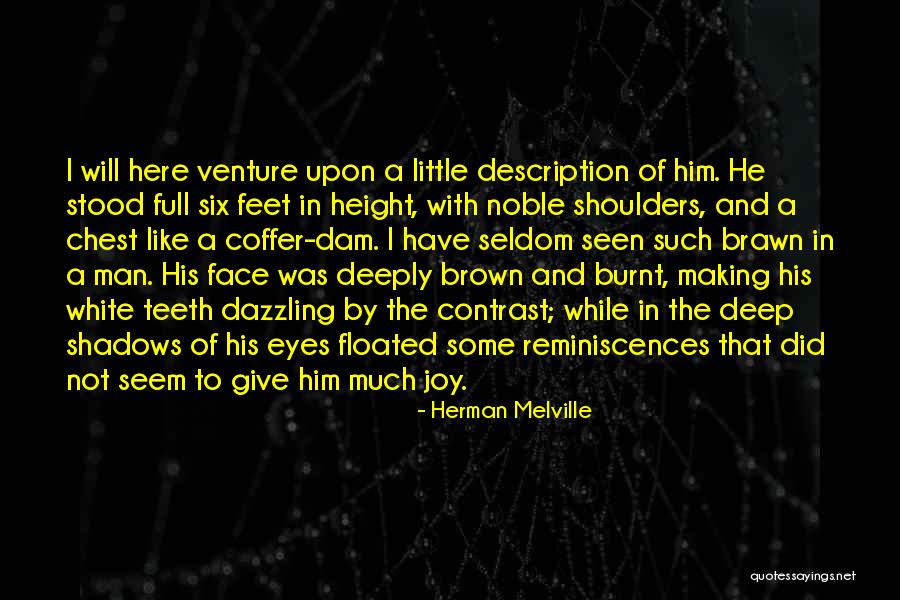 Chest Full Quotes By Herman Melville Chest Full Quotes By Herman Melville