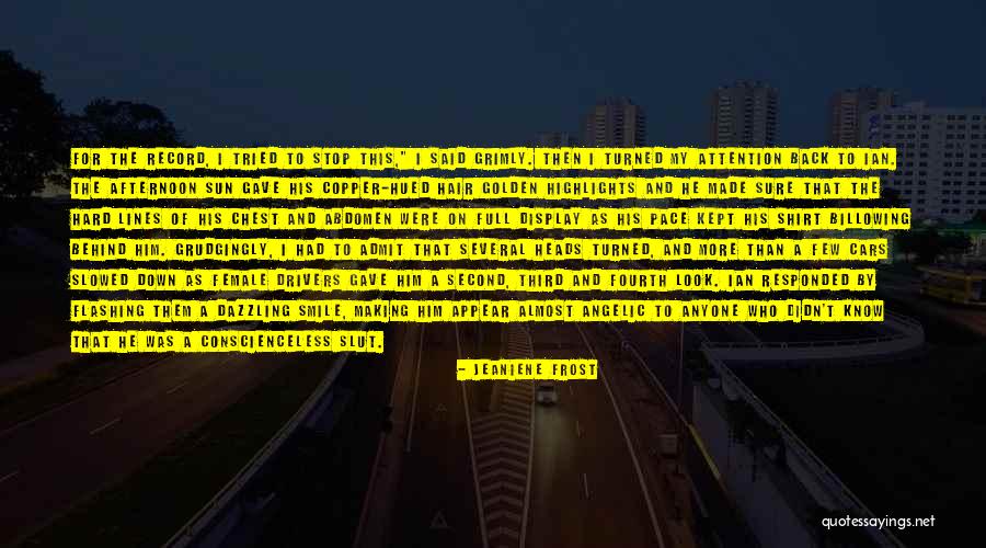 Chest Full Quotes By Jeaniene Frost Chest Full Quotes By Jeaniene Frost