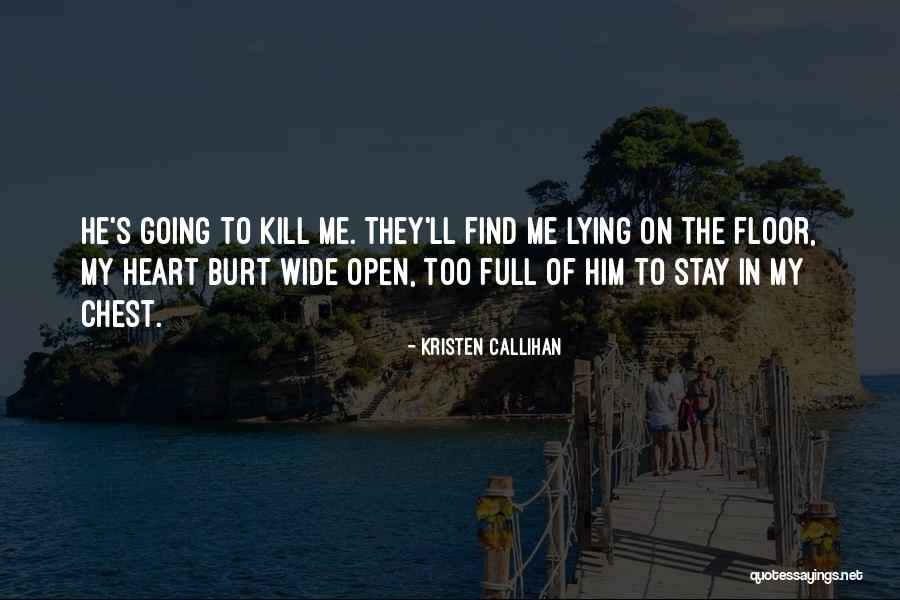 Chest Full Quotes By Kristen Callihan Chest Full Quotes By Kristen Callihan