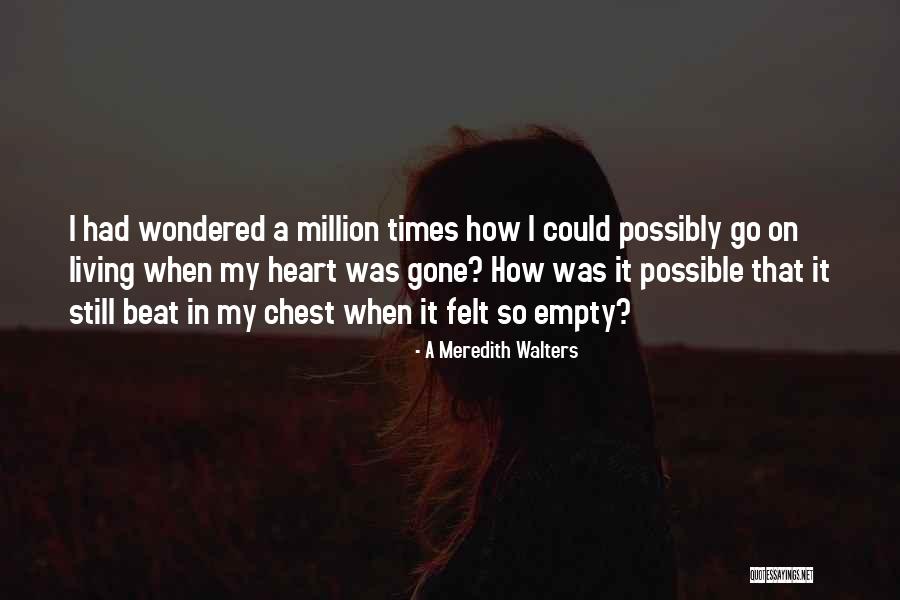 Chest How Quotes By A Meredith Walters Chest How Quotes By A Meredith Walters