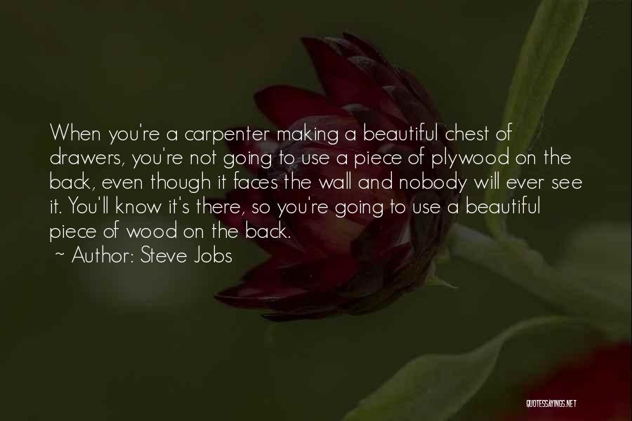 Chest Of Drawers Quotes By Steve Jobs