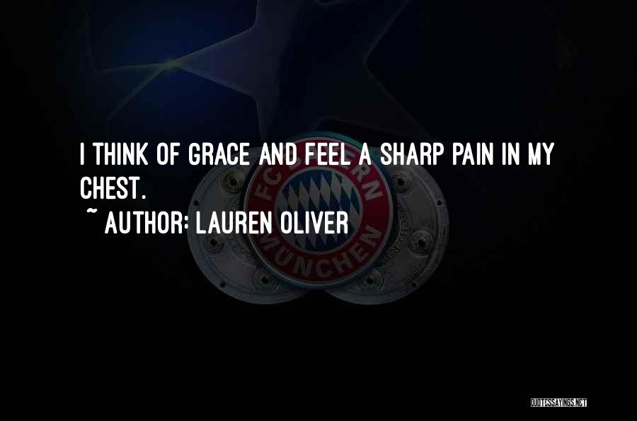 Chest Pain Quotes By Lauren Oliver