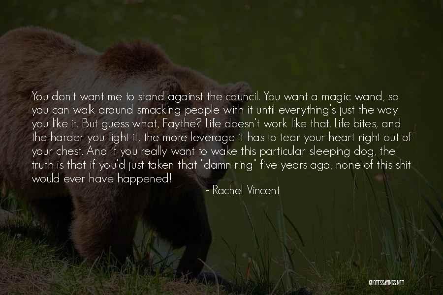 Chest Pain Quotes By Rachel Vincent