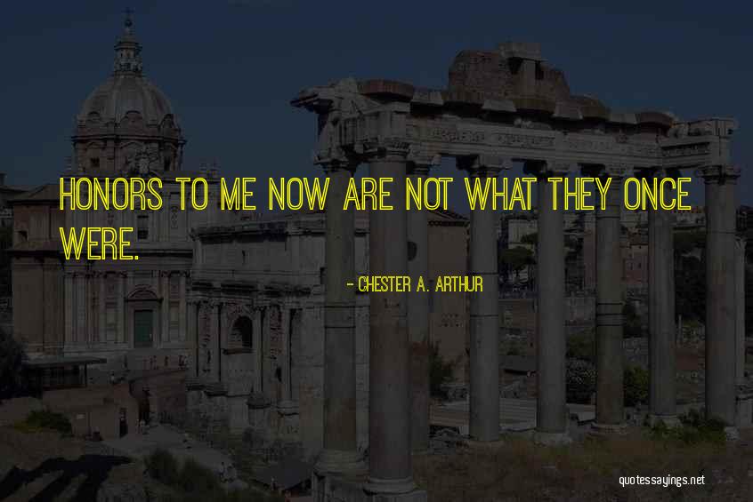 Chester A. Arthur Quotes 962660 Chester A. Arthur Quotes 962660