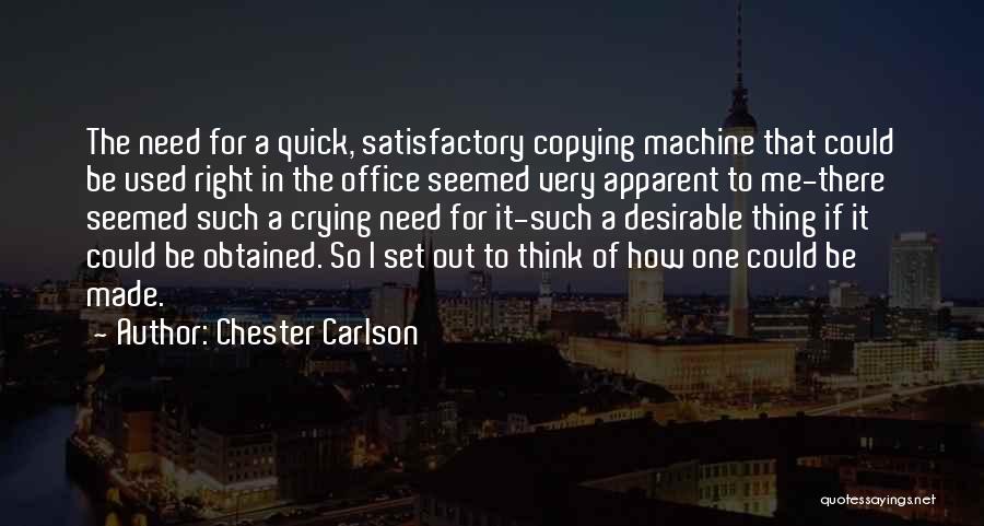Chester Carlson Quotes 300788