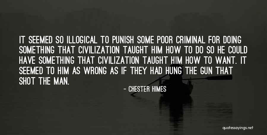 Chester Himes Quotes 1152971