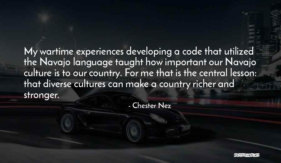 Chester Nez Quotes 853035