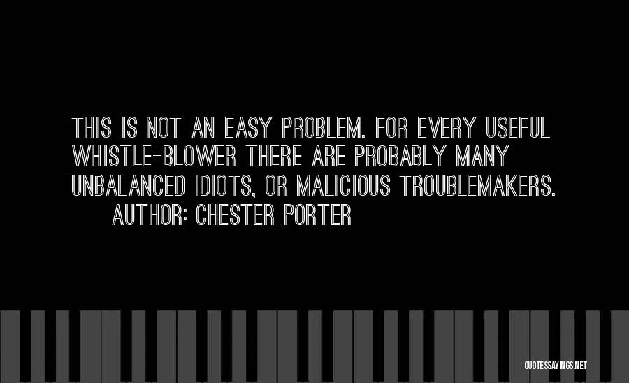 Chester Porter Quotes 603657