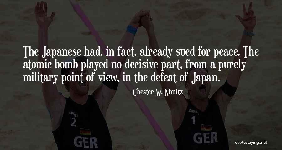 Chester W. Nimitz Quotes 1034690